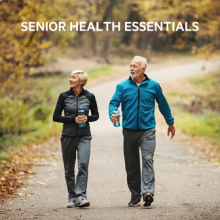senior health essentials